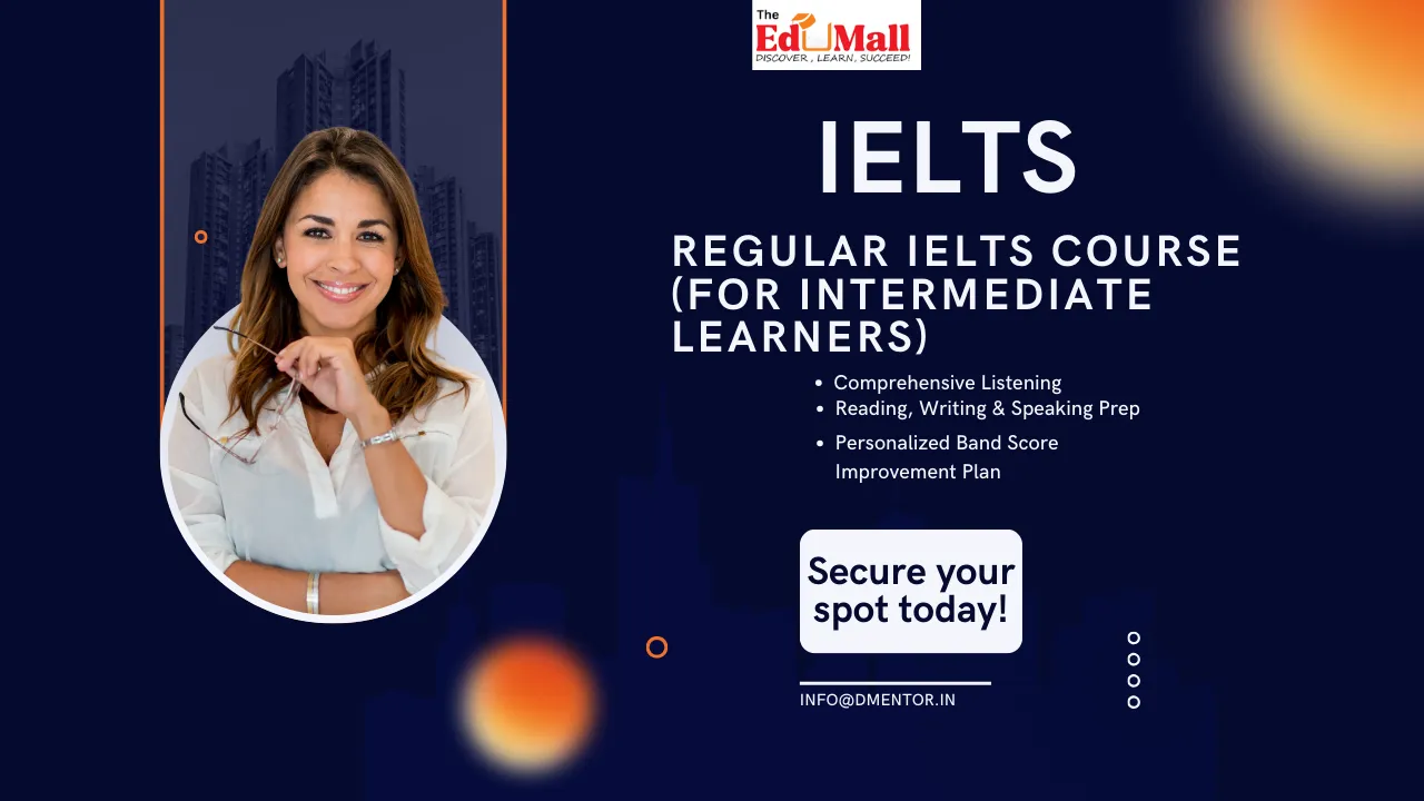 Regular IELTS Course (For Intermediate Learners)