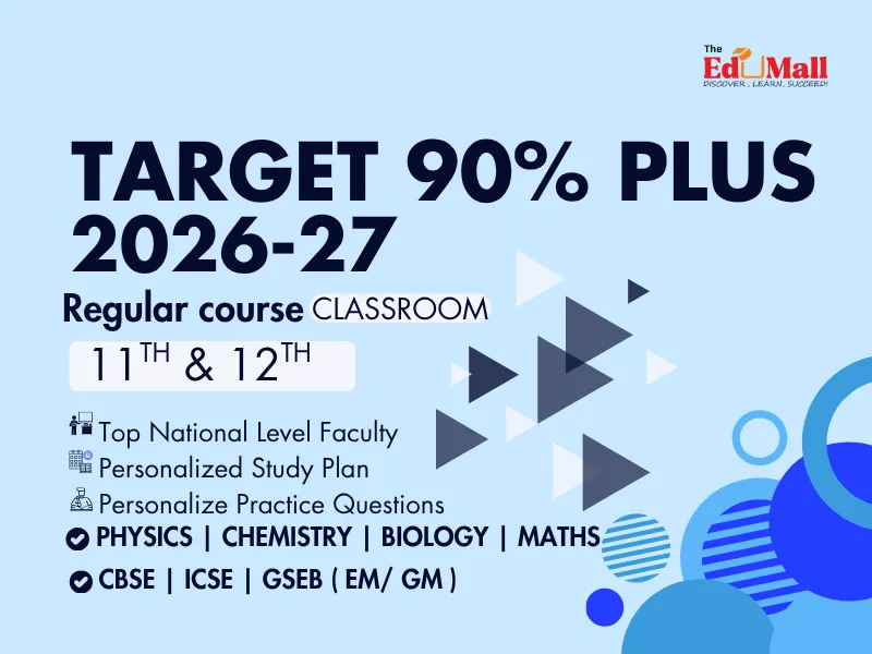 Classroom  Target 90% Plus ( 11th and 12th ) Classroom