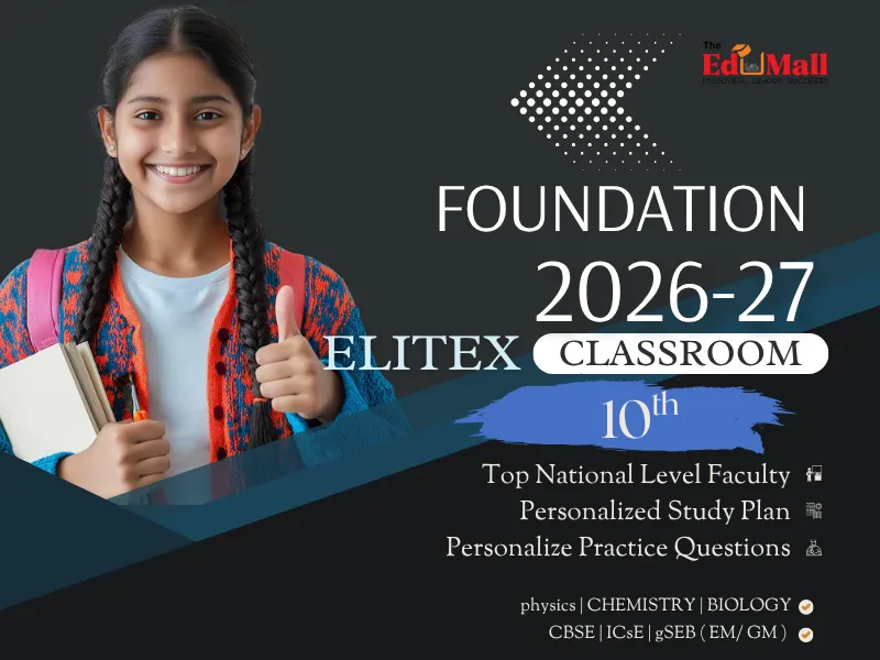 Classroom  EliteX  -Foundation ( 10th ) Classroom