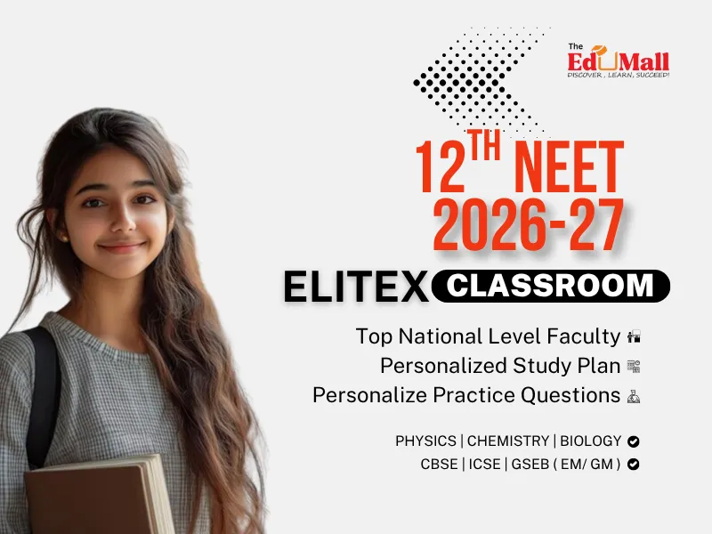 Classroom  EliteX  -NEET ( 12th ) Classroom