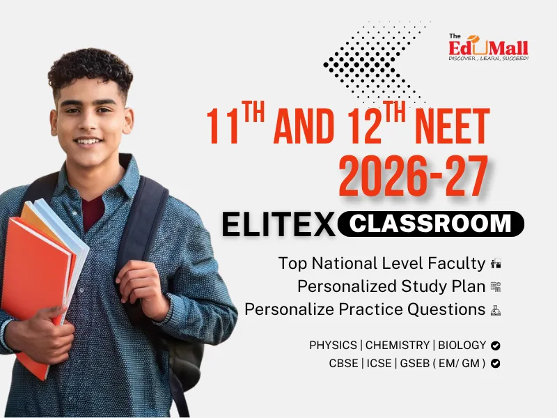 Classroom  EliteX  - NEET ( 11th AND 12TH ) Classroom