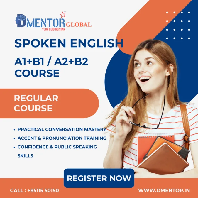 SPOKEN ENGLISH A1+B1/ A2+ B2 REGULAR COURSE